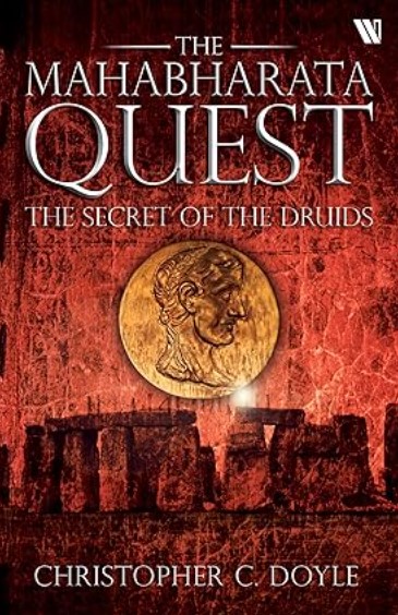 The Mahabharata Quest: The Secret Of The Druids Book 2